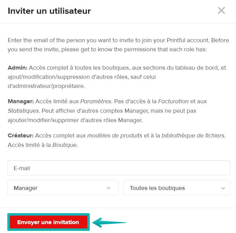 Fenêtre d’invitation d’utilisateur Printful avec choix du rôle, de la boutique et bouton d’envoi.