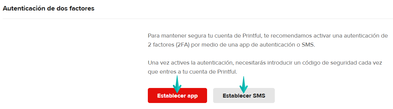 Configuración de 2FA en el panel de Printful.