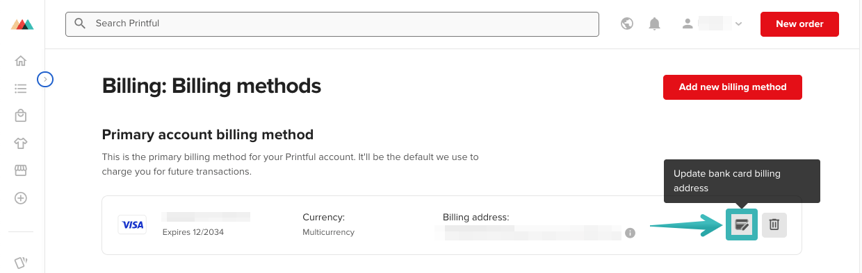 Bereich Abrechnungsmethoden im Printful-Dashboard mit gespeicherter Karte und hervorgehobenem Symbol zum Bearbeiten der Rechnungsadresse.