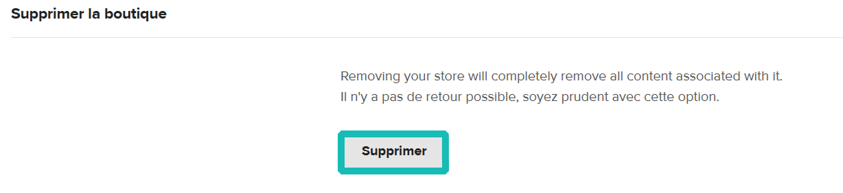 Bouton de suppression mis en évidence dans les paramètres de la boutique.
