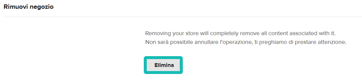 Pulsante di rimozione evidenziato nelle impostazioni del negozio