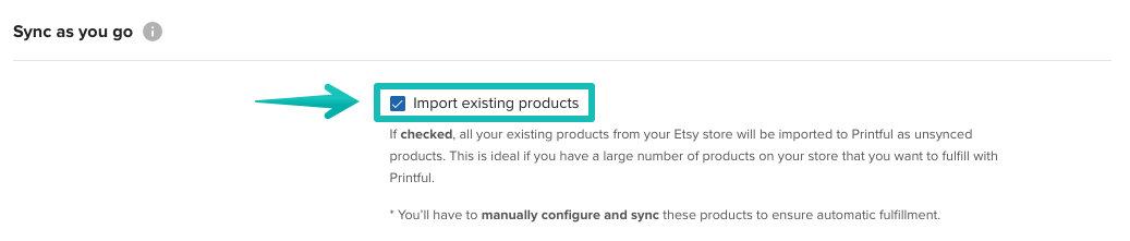 Import existing products toggle in Printful store settings.