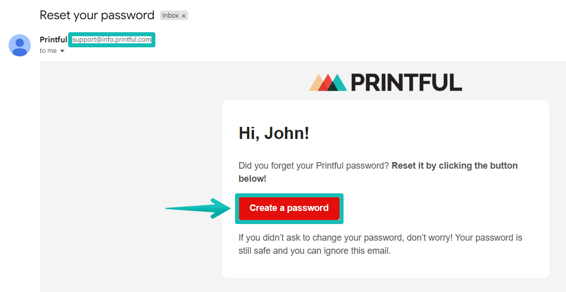 Printful reset-password email with the sender address highlighted and a Create a password button.