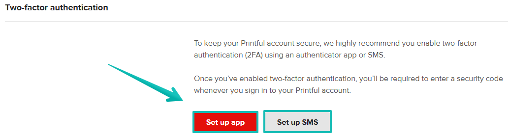 Settings for 2FA in the Printful Dashboard.