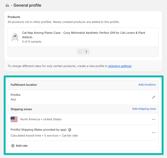 Shopify General profile with Printful live rates enabled.