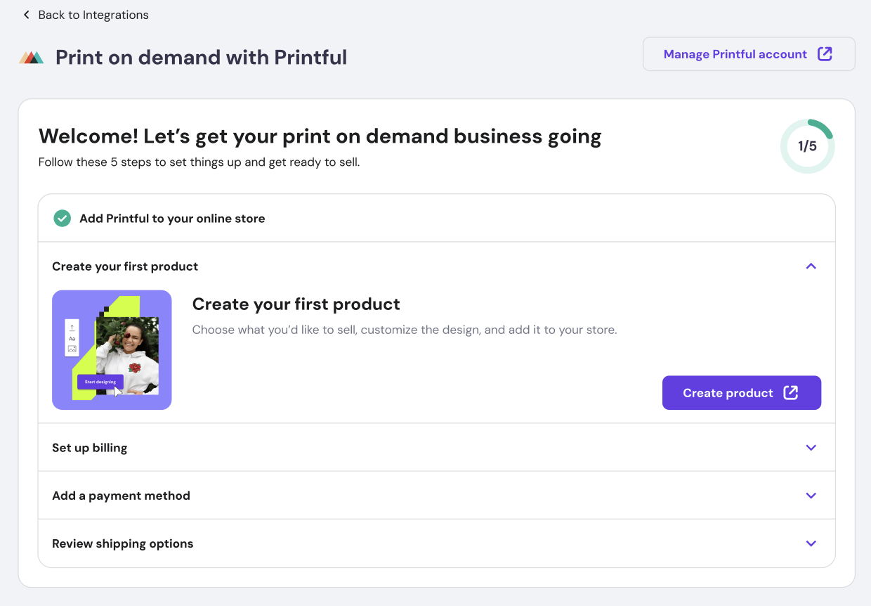 Pasos de incorporación de la aplicación Printful con el botón Crear producto.