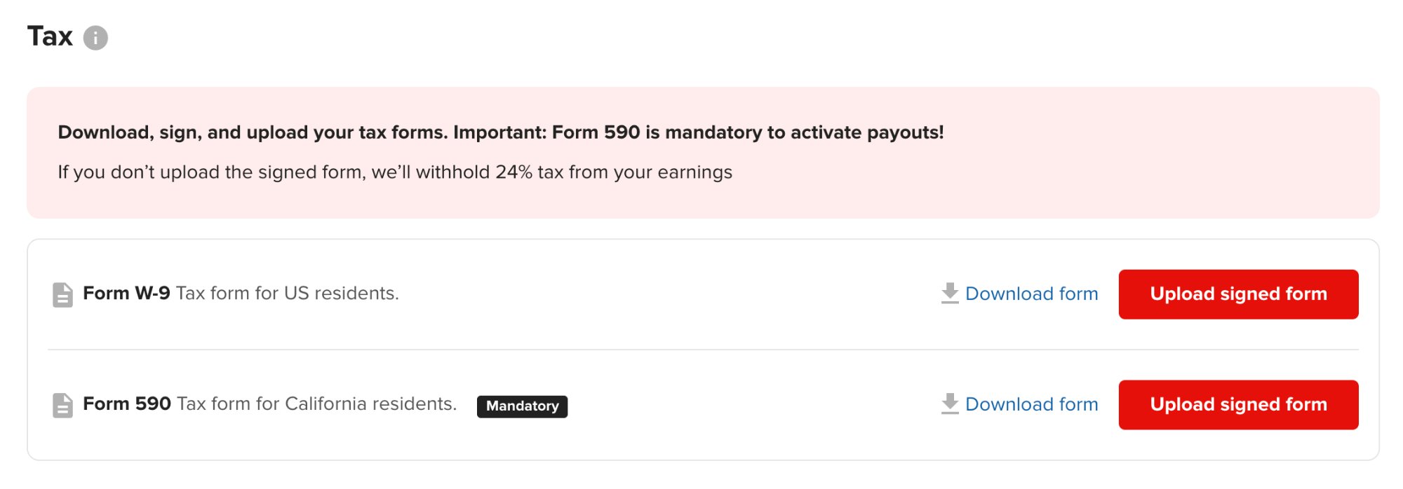 Tax section, Form W-9 and Form 590]" alt="Tax section showing Download form and Upload signed form buttons for Form W-9 and Form 590.